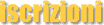 iscrizioni